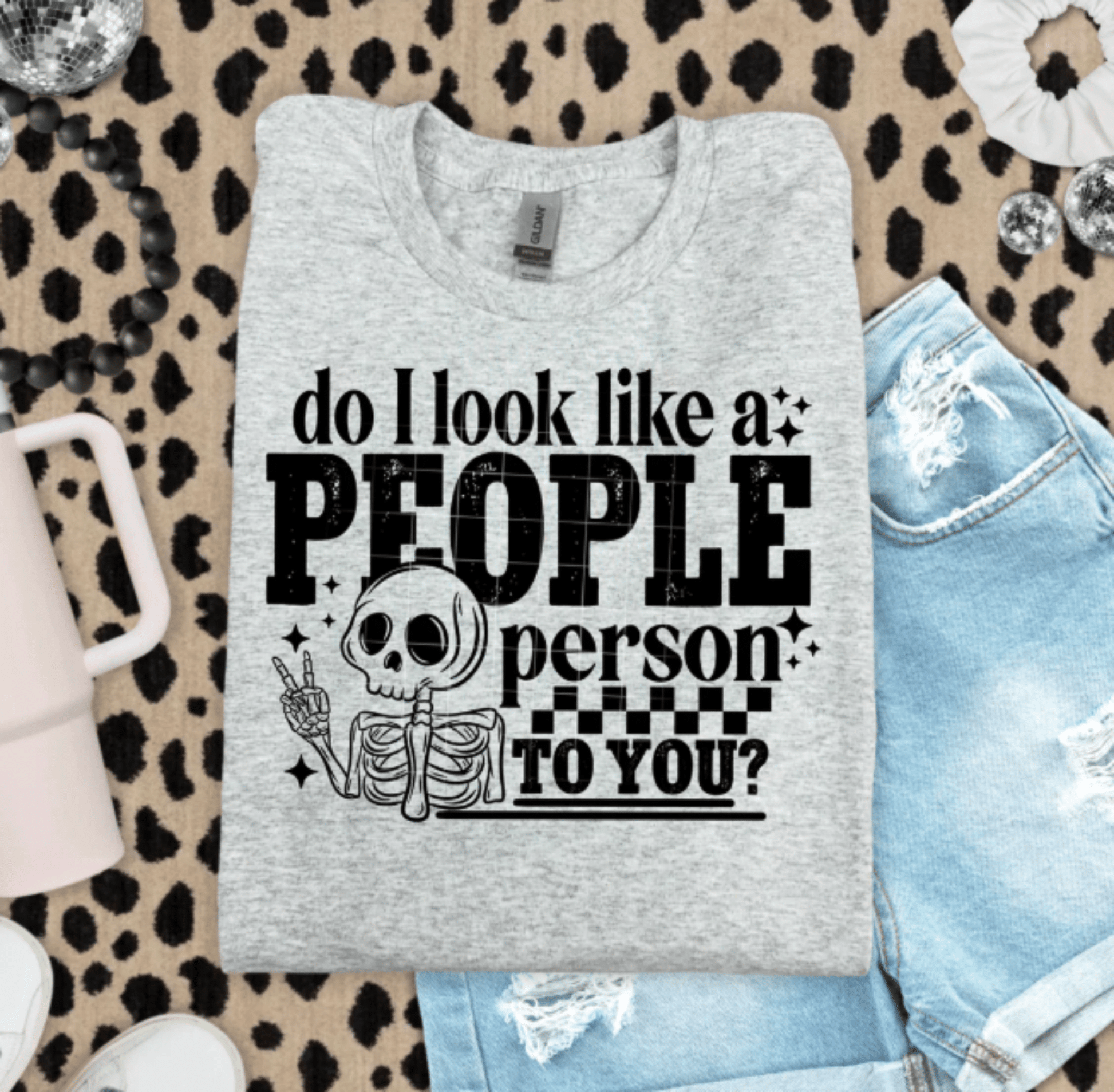 RTS DO I LOOK LIKE A PEOPLE PERSON TO YOU? SKULLIE SINGLE COLOR BLACK SCREEN PRINT transfer ADULT 10X12 - Do it yourself Transfers