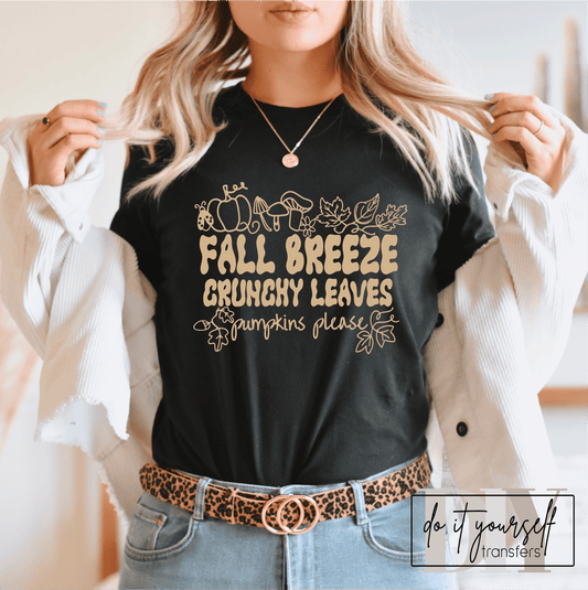 Fall breeze crunchy leaves pumpkin please SINGLE COLOR TAN size ADULT DTF TRANSFERPRINT TO ORDER - Do it yourself Transfers
