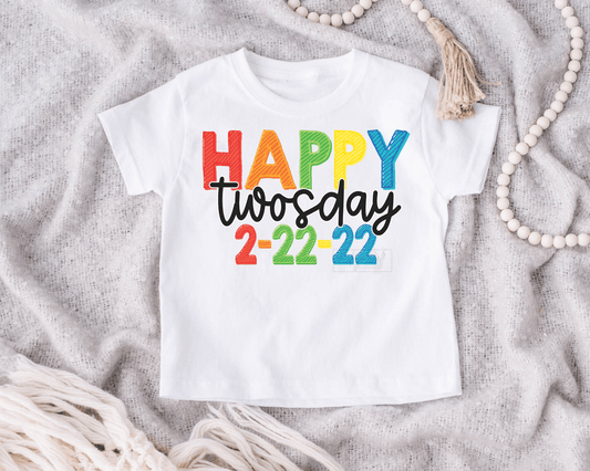 Happy Twosday 2 - 22 - 22 Colorful size KIDS 6.5x8.5 DTF TRANSFERPRINT TO ORDER - Do it yourself Transfers