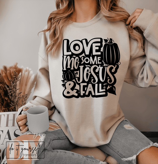 LOVE ME some JESUS & Fall pumpkins SINGLE COLOR BLACK size ADULT DTF TRANSFERPRINT TO ORDER - Do it yourself Transfers
