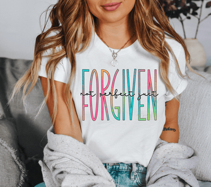 Not perfect just FORGIVEN multi color size ADULT DTF TRANSFERPRINT TO ORDER - Do it yourself Transfers