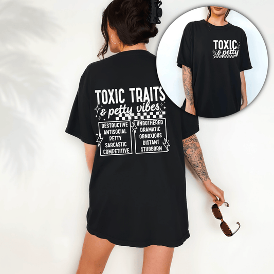RTS TOXIC TRAITS & PETTY VIBES SINGLE COLOR WHITE Screen Print transfers size ADULT 10X12 POCKET INCLUDED - Do it yourself Transfers