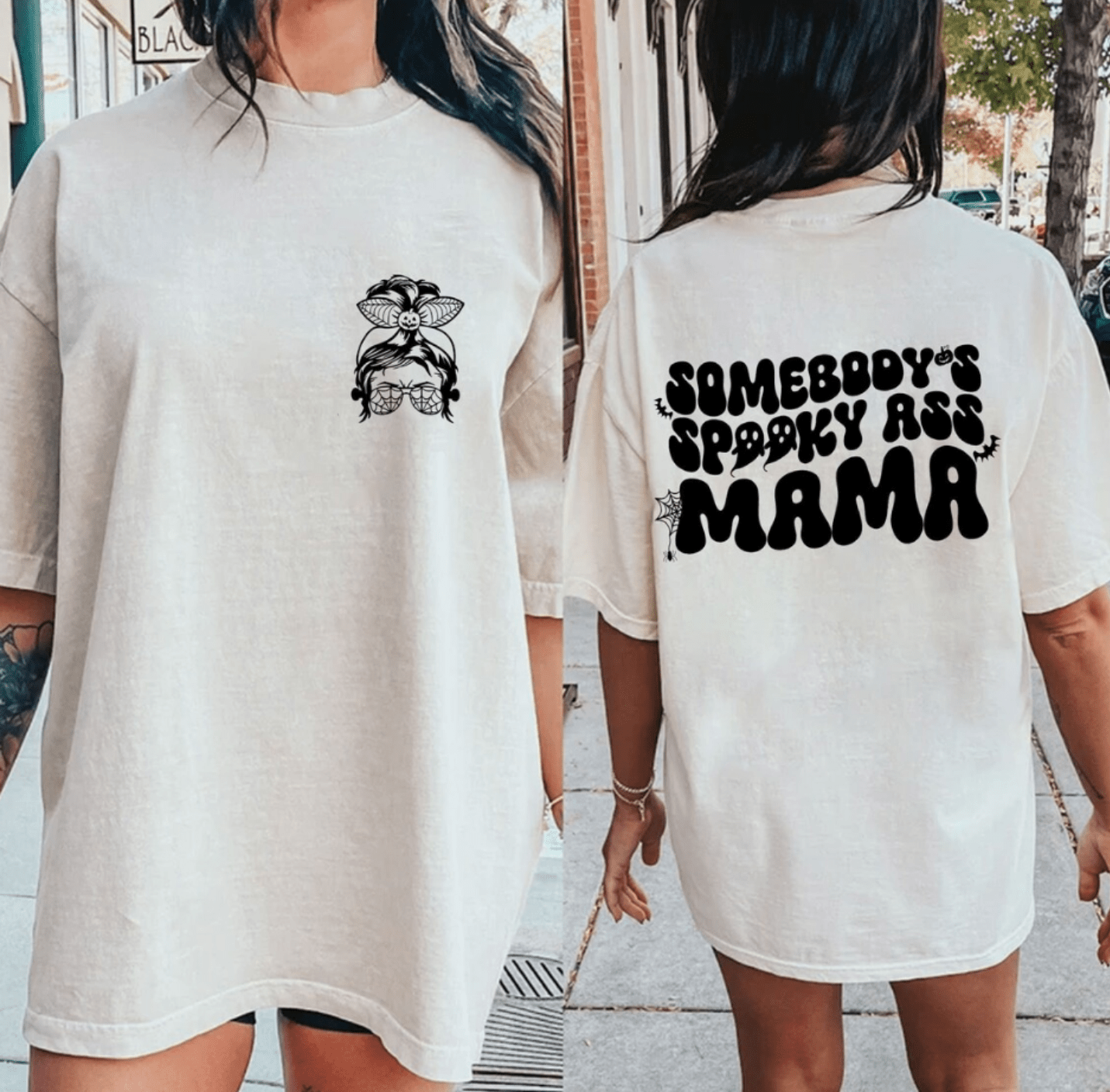 Somebody's Spooky ass MAMA Halloween SINGLE COLOR BLACK size ADULT FRONT BACK DTF TRANSFERPRINT TO ORDER - Do it yourself Transfers