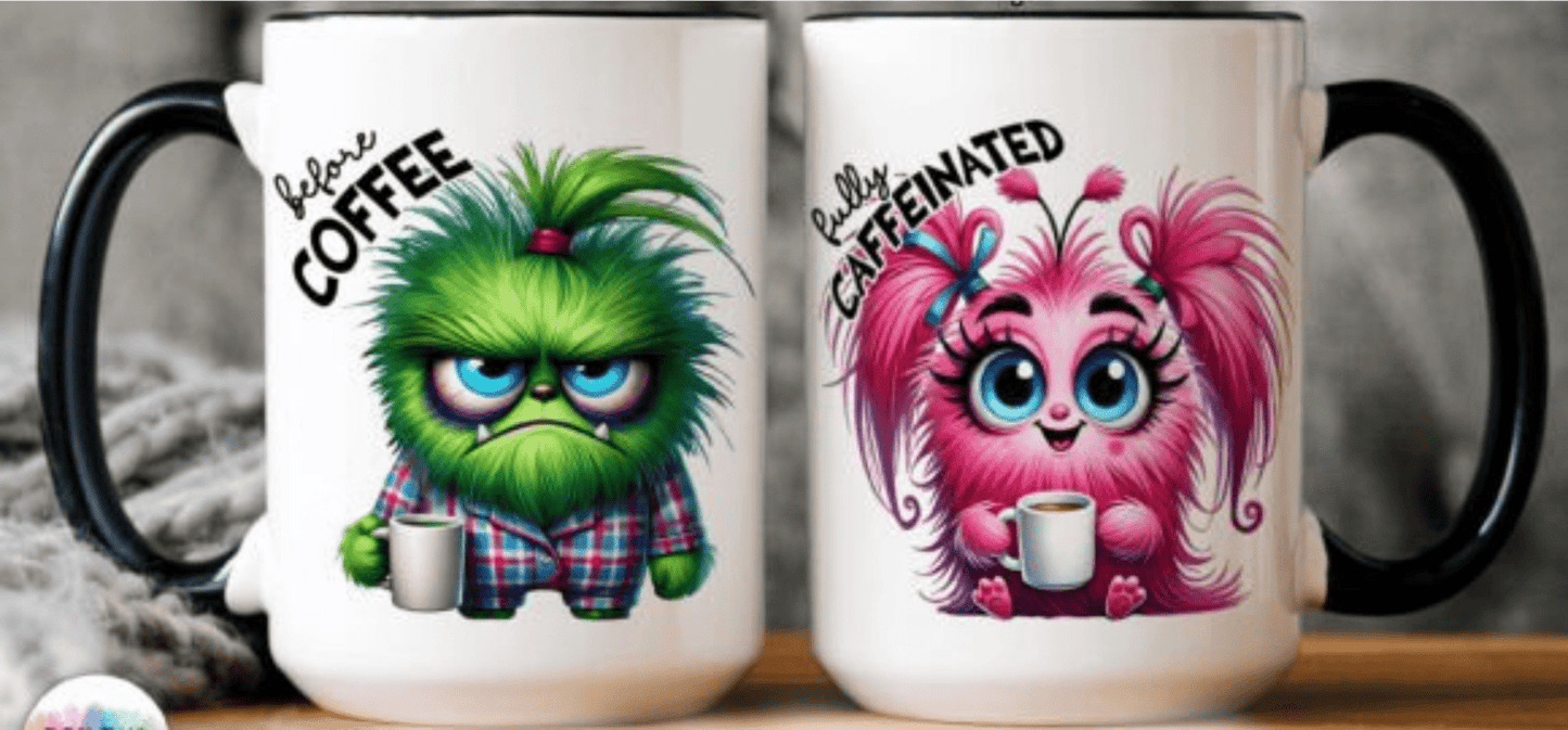 TRANSFER TUESDAY BEFORE COFFEE FULLY CAFFEINATED GREEN PINK MONSTER UV DTF - Do it yourself Transfers