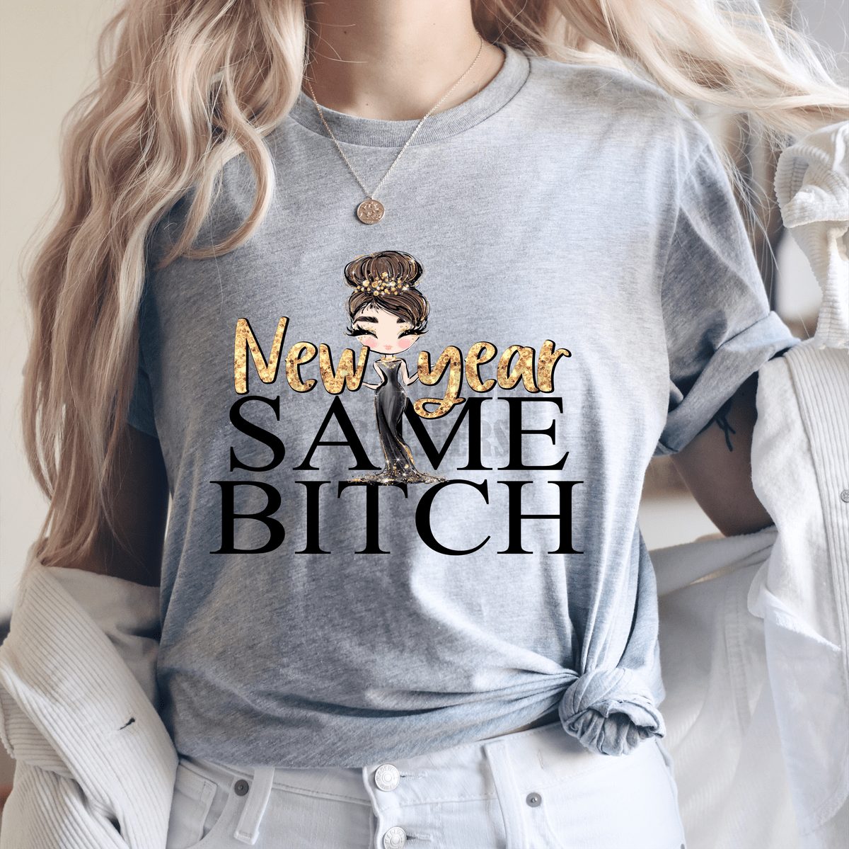 New year same Bitch NEW YEARS gold black DTF TRANSFER PRINT TO ORDER 150 - Do it yourself Transfers
